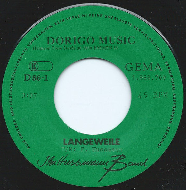 Ika-Hussmann-Band : Langeweile / Hallo Wie Geht's (7")