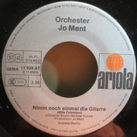 Jo Ment & His Orchestra : Nimm Noch einmal die Gitarre (7", Single)