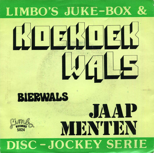 Jaap Menten : Koekoekwals / Bierwals (7", Single)