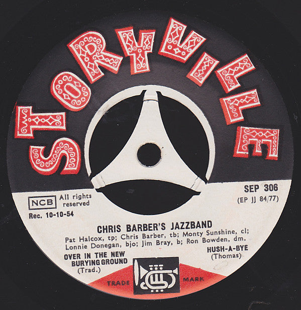Chris Barber's Jazz Band : Makin' Whoopee / Over In The New Burying Ground / Hush-A-Bye (7", EP)