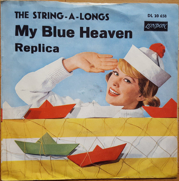The String-A-Longs : My Blue Heaven (7", Single)