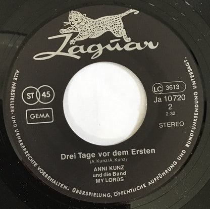 Anni Kunz Und Die Band My Lords and the Jaguar Singers : Ich Brauche Sechs (7")