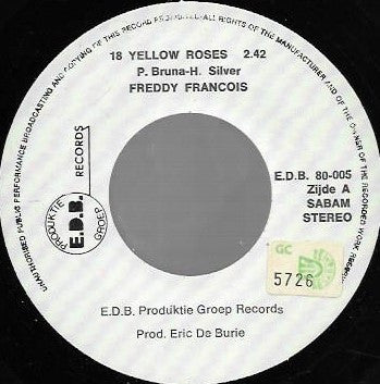 Freddy François, Ivan Joe : 18 Yellow Roses  (7", Single)