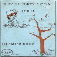 Eleven Forty Seven : Rosse Lei  (7", Single)