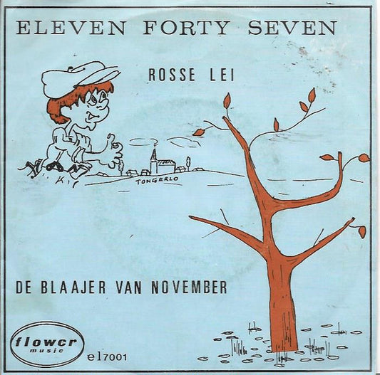 Eleven Forty Seven : Rosse Lei  (7", Single)