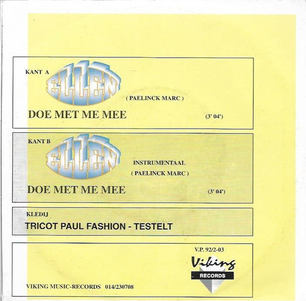 Ellen (24) : Doe Met Me Mee  (7", Single)