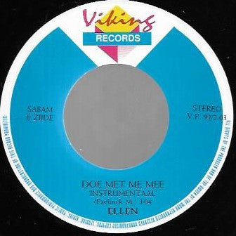 Ellen (24) : Doe Met Me Mee  (7", Single)