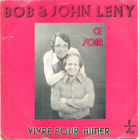 John Leny, Bob Leny : Ce Soir (7", Single)