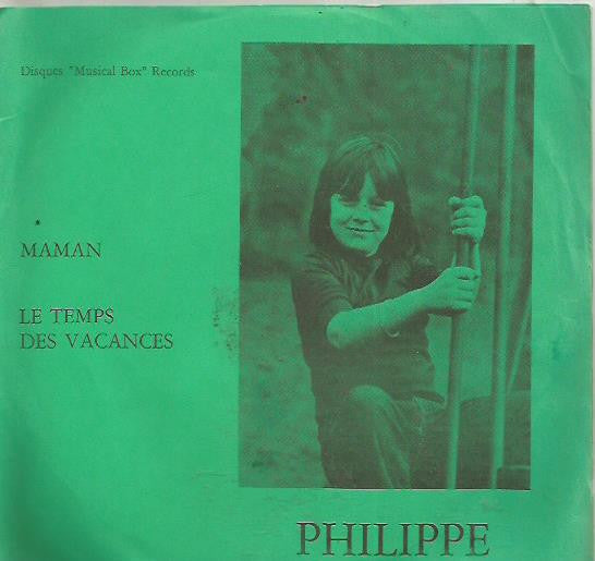 Philippe D'Annevoy : Maman - Le Temps Des Vacances  (7")