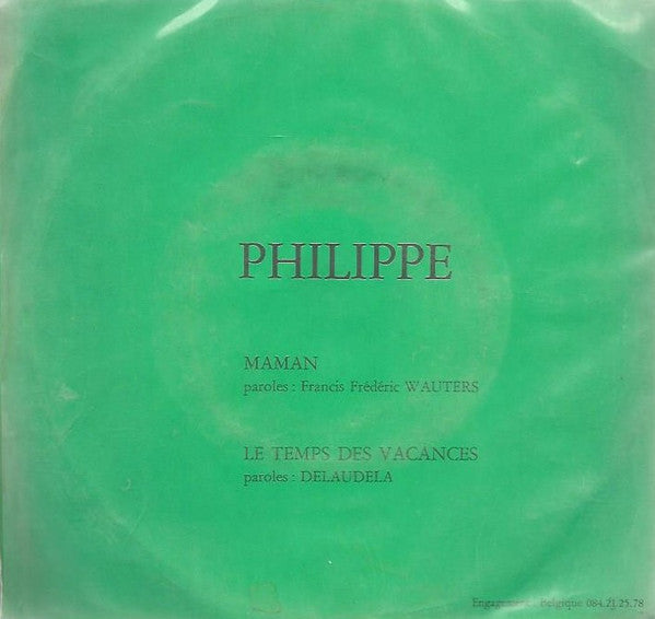 Philippe D'Annevoy : Maman - Le Temps Des Vacances  (7")