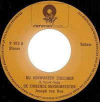 Joseph Van Hee : Du Schwarzer Zigeuner / Ramona (7")
