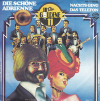 Die Goldene 11 : Die Schöne Adrienne Hat Eine Hochantenne (7", Single)
