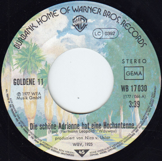 Die Goldene 11 : Die Schöne Adrienne Hat Eine Hochantenne (7", Single)