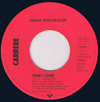 Nana Mouskouri : Aber Die Liebe Bleibt (7", Single)