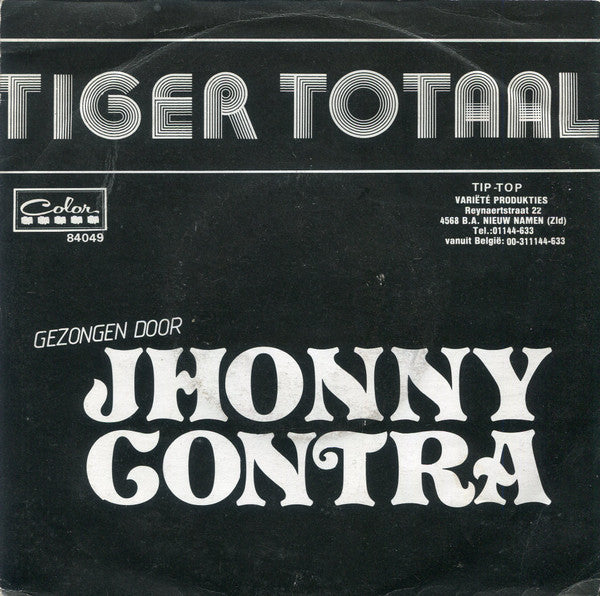 Johnny Contra : Tiger Totaal  (7")