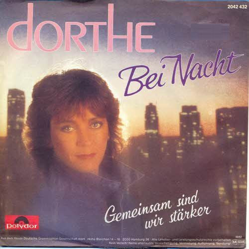 Dorthe Kollo : Bei Nacht / Gemeinsam Sind Wir Stärker (7", Single)