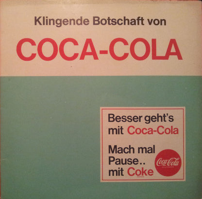 Unknown Artist : Klingende Botschaft Von Coca-Cola (Flexi, 7", S/Sided)