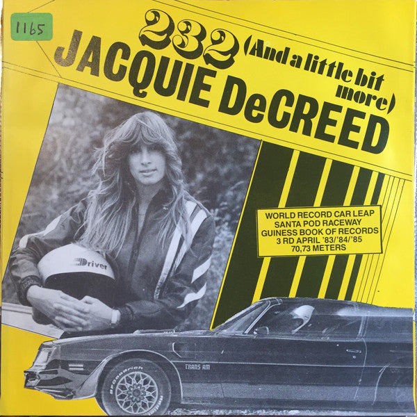 Jacquie DeCreed : 232 (And A Little Bit More) (7", Single)