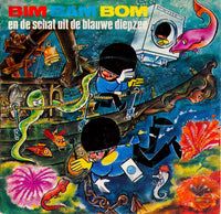 No Artist : Bim, Bam, Bom En De Schat Uit De Blauwe Diepzee (7", EP)