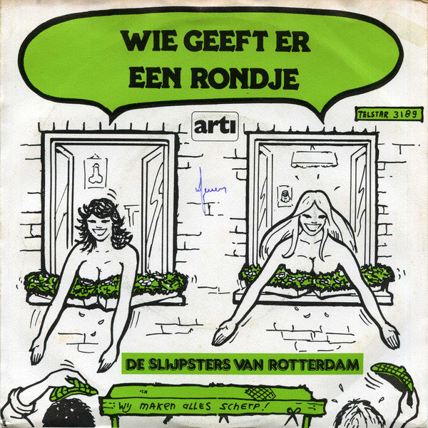 De Slijpsters Van Rotterdam : Wij Zijn Verliefd Op Die Slijpers Daar Uit Parijs (7", Single)