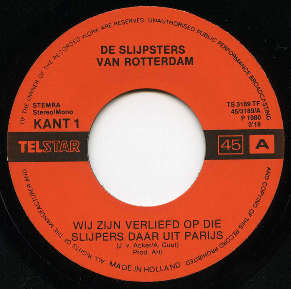 De Slijpsters Van Rotterdam : Wij Zijn Verliefd Op Die Slijpers Daar Uit Parijs (7", Single)