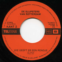 De Slijpsters Van Rotterdam : Wij Zijn Verliefd Op Die Slijpers Daar Uit Parijs (7", Single)