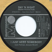 Day'n Night : I Just Need Somebody (7", Single)