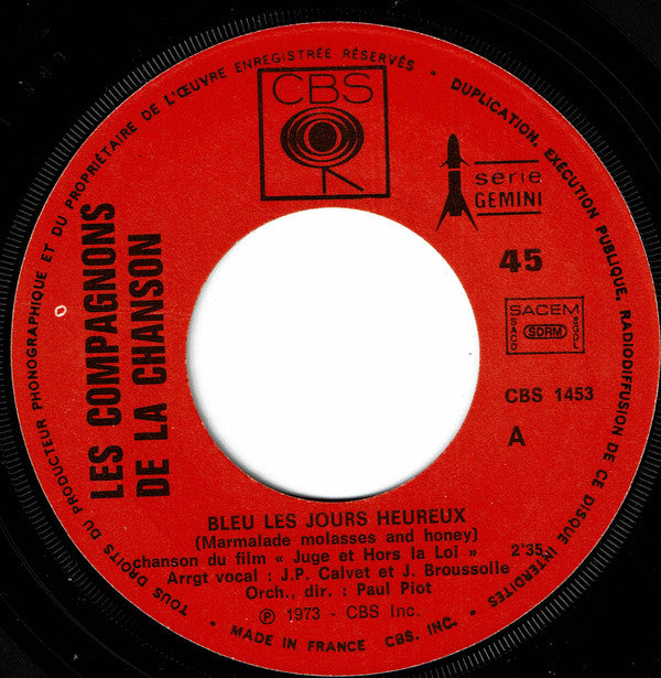 Les Compagnons De La Chanson : Bleu Les Jours Heureux / Pluie D'Été, Soleil D'Hiver (7", Single)