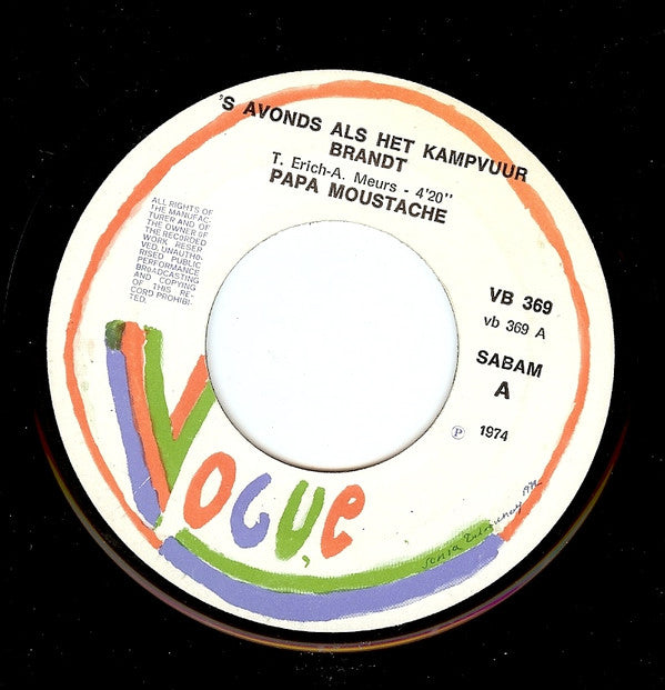 Papa Moustache : 's Avonds Als Het Kampvuur Brandt / Twee Blauwe Ogen (7")