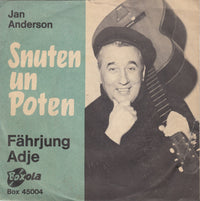 Jan Anderson : Snuten Un Poten (7", Single)