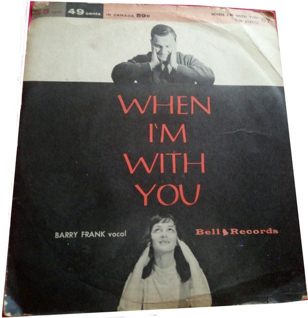 Tony Wilson (18)  /  Barry Frank, Jimmy Carroll And His Orchestra : The Stroll / When I'm With You (7", Single, Mono, Styrene)