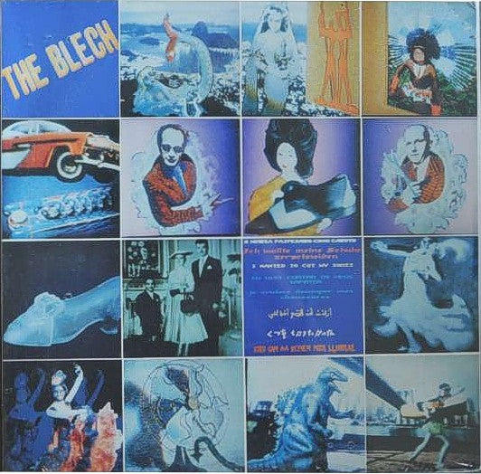 The Blech : Ich Wollte Meine Schuhe Zerschneiden (LP, Album)