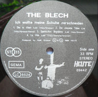 The Blech : Ich Wollte Meine Schuhe Zerschneiden (LP, Album)
