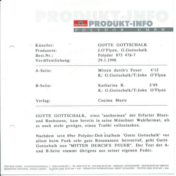 Gotte Gottschalk : Mitten Durch's Feuer (7", Single)