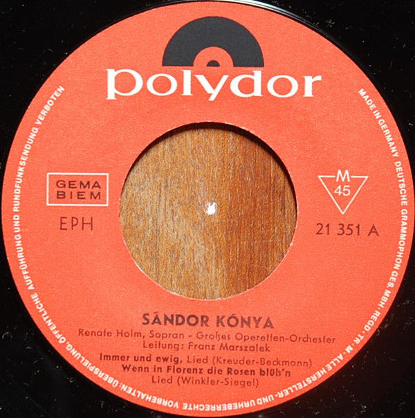 Sándor Kónya : Wenn In Florenz Die Rosen Blüh'n (7", EP, Mono, RP)