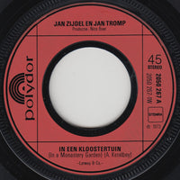 Jan Zijdel En Jan Tromp : In Een Kloostertuin / De Rozenkrans (7", Single)