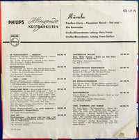 Blasorchester Hans Freese / Großes Blasorchester Franz Seiffert : Preußens Gloria / Florentiner Marsch / Frei Weg! / Alte Kameraden (7")