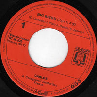 Carlos (3) : Big Bisou (7", Single)