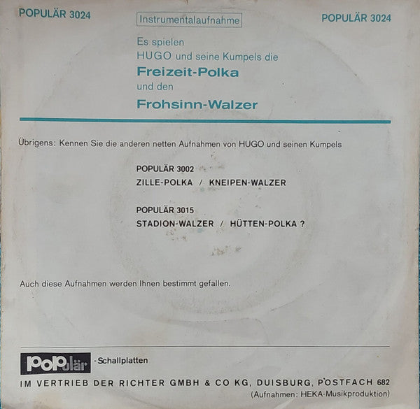 Hugo Und Seine Kumpels : Freizeit-Polka (7", Single)