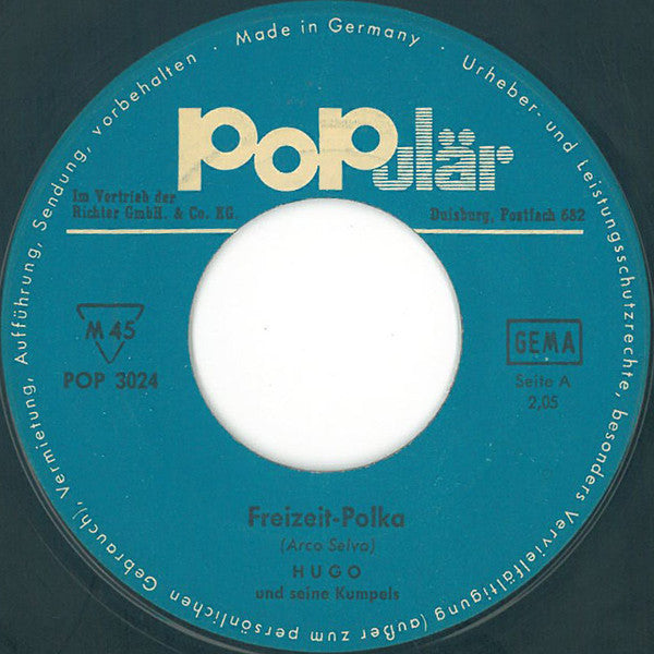Hugo Und Seine Kumpels : Freizeit-Polka (7", Single)