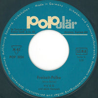 Hugo Und Seine Kumpels : Freizeit-Polka (7", Single)