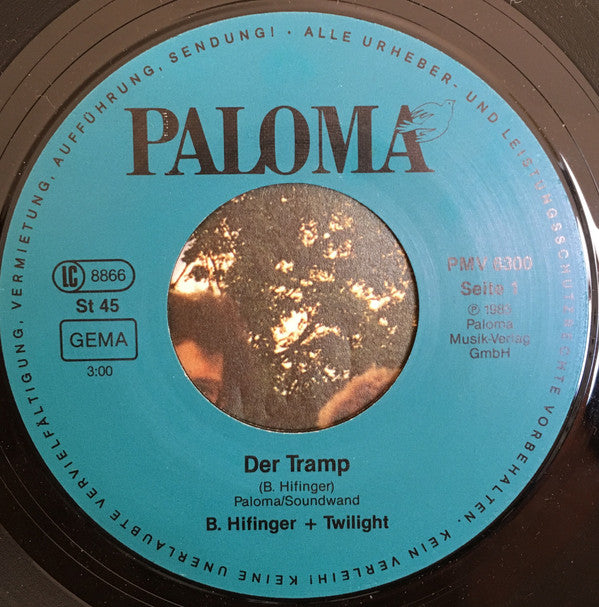 Bernd Hifinger + Twilight (58) : Der Tramp / Einsamkeit (7", Single)