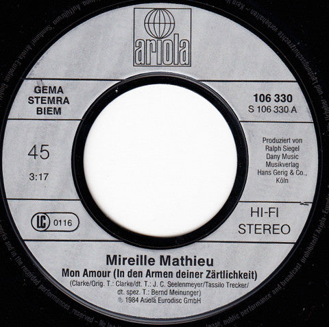 Mireille Mathieu : Mon Amour (In Den Armen Deiner Zärtlichkeit) (7", Single)