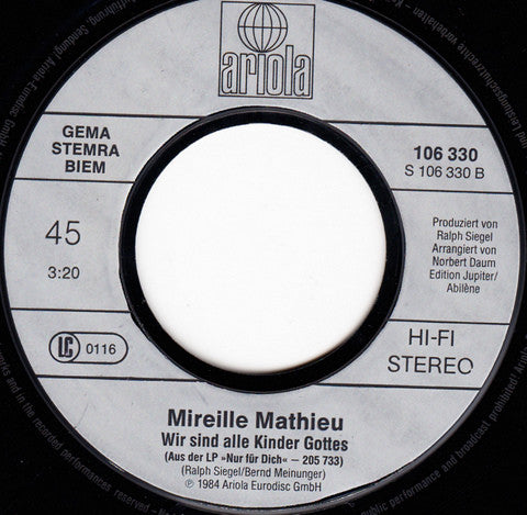 Mireille Mathieu : Mon Amour (In Den Armen Deiner Zärtlichkeit) (7", Single)
