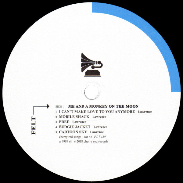 Felt : Me And A Monkey On The Moon (LP, Album, Ltd, RE, RM)