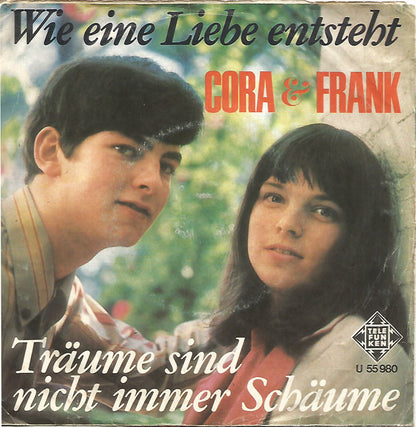 Cora & Frank : Wie Eine Liebe Entsteht (7", Single)