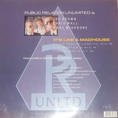 Public Relation Unlimited : It's Like A Madhouse (12", Maxi)
