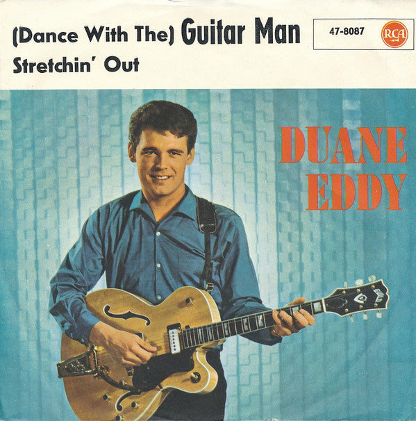 Duane Eddy : (Dance With The) Guitar Man (7", Single, Mono)