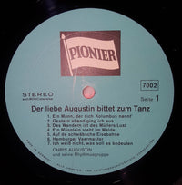 Chris Augustin Und Seine Rhythmusgruppe : Der Liebe Augustin Bittet Zum Tanz (LP, Album)