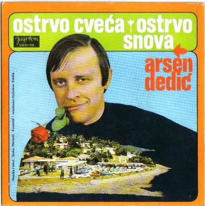 Arsen Dedić / Senka Veletanlić : Ostrvo Cveća - Ostrvo Snova (7", Single, Spl)
